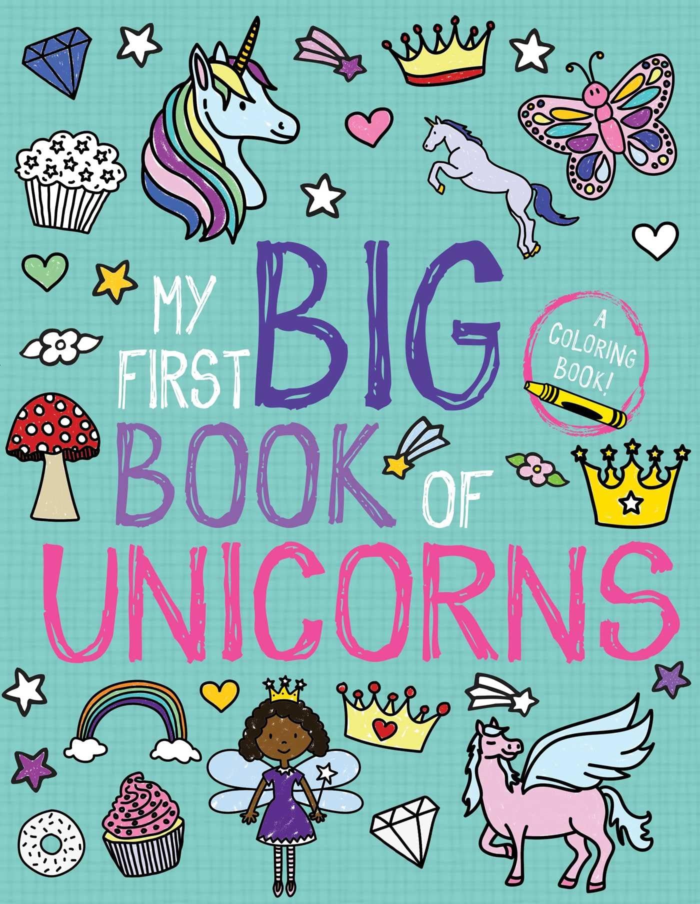 My First Big Book of Unicorns (My First Big Book of Coloring),Used