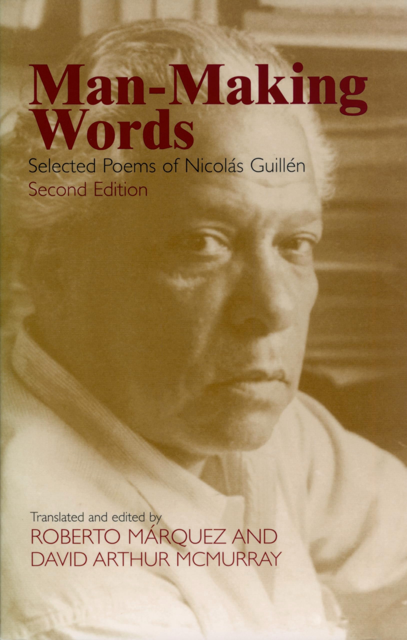 ManMaking Words: Selected Poems of Nicolas Guillen,New