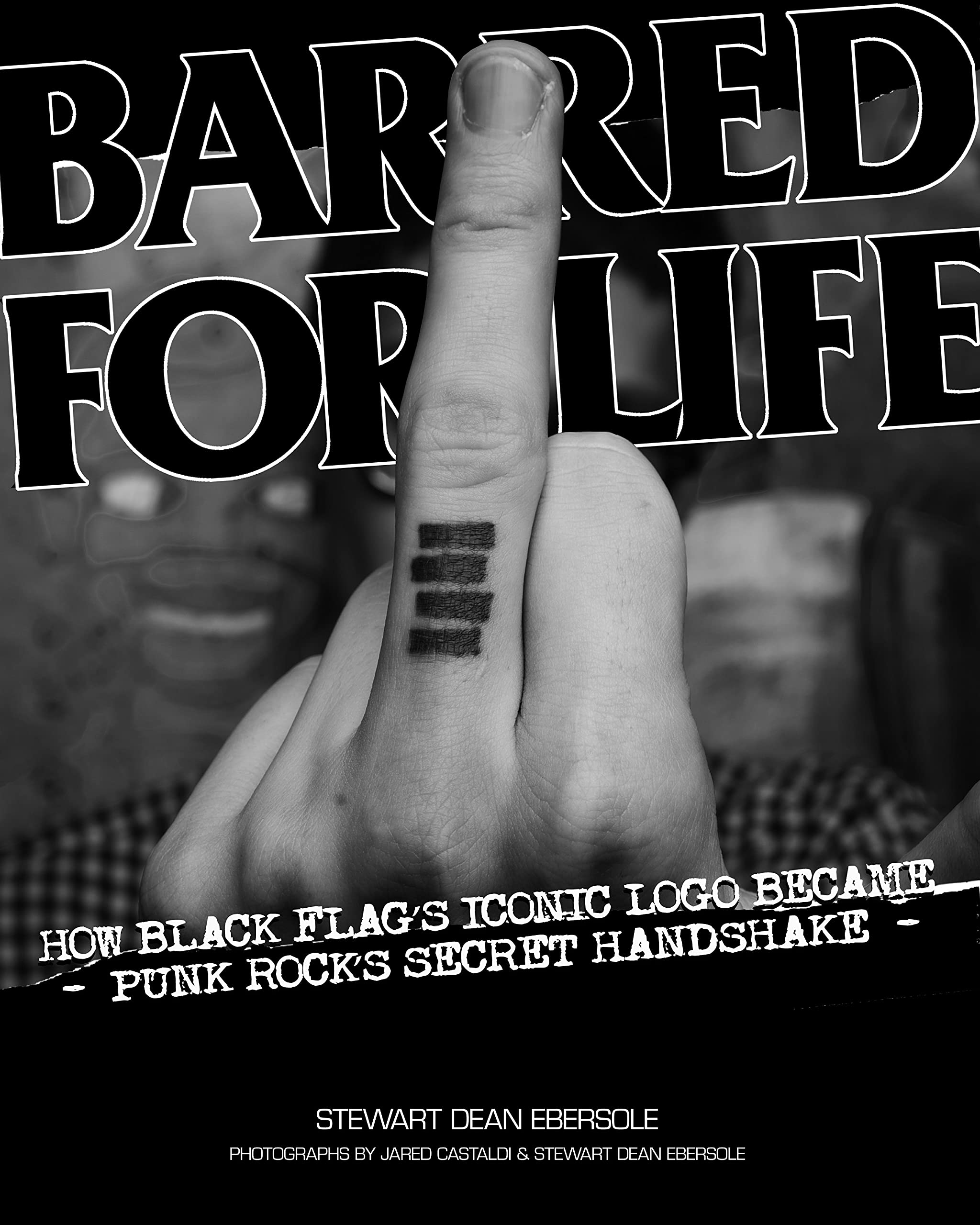 Barred For Life: How Black Flags Iconic Logo Became Punk Rocks Secret Handshake,Used