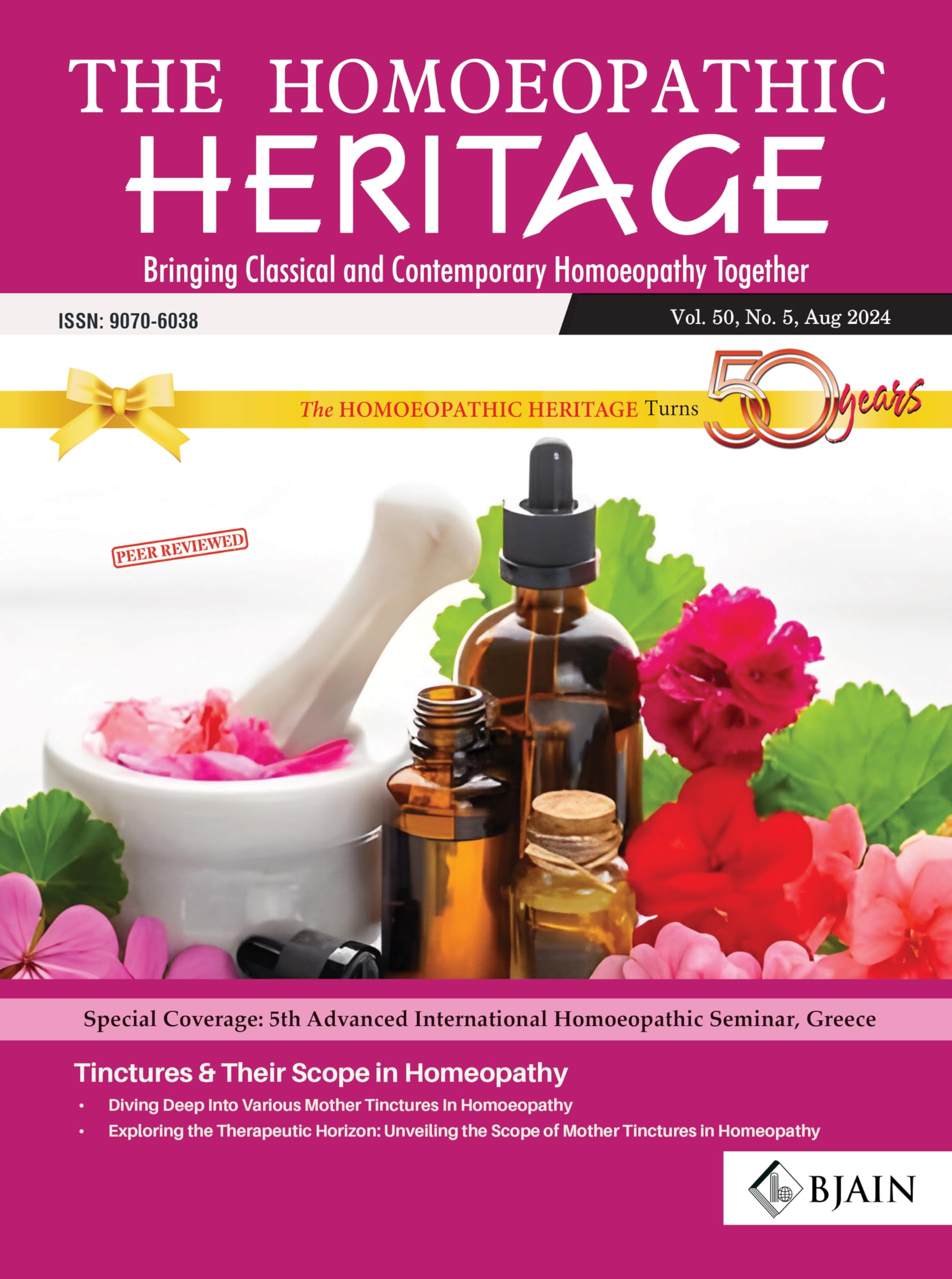 The Homoeopathic Heritage - Bringing Classical And Contemporary Homoeopathy Together (August 2024)