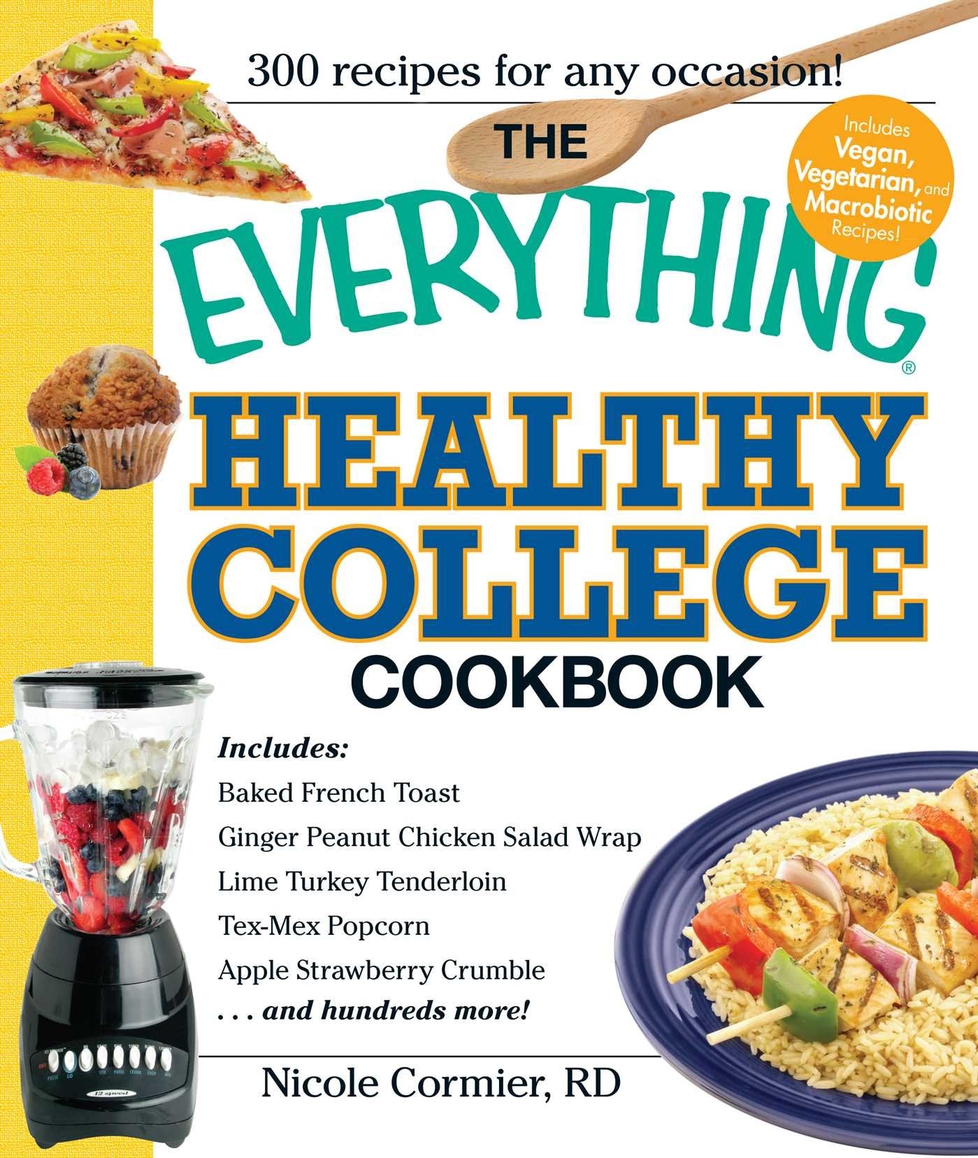 The Everything Healthy College Cookbook,Used