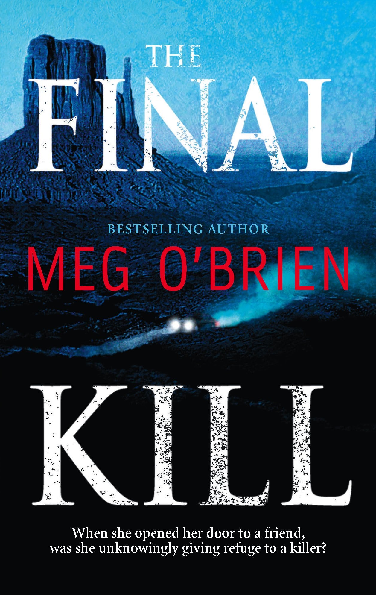 The Final Kill,Used
