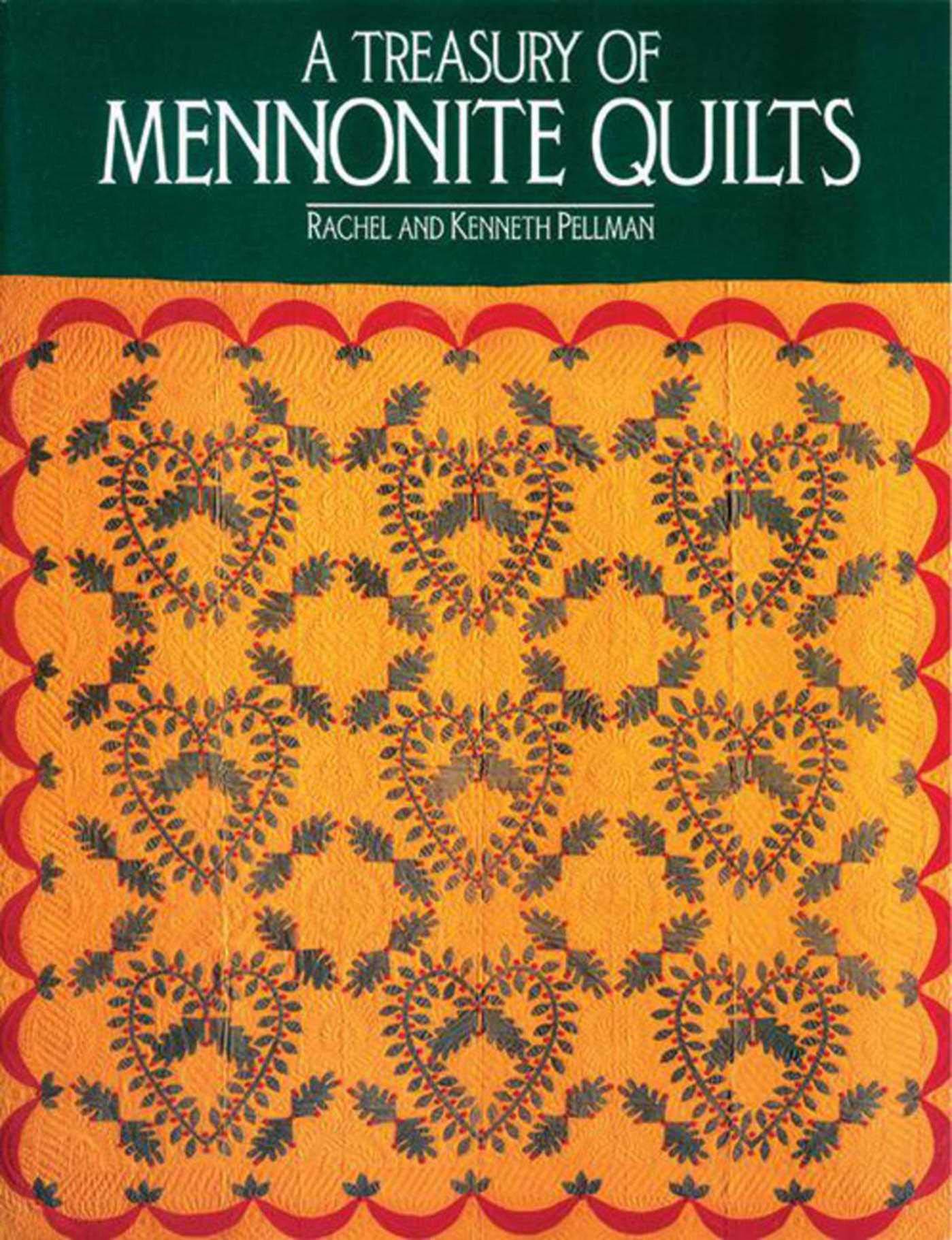 Treasury Of Mennonite Quilts