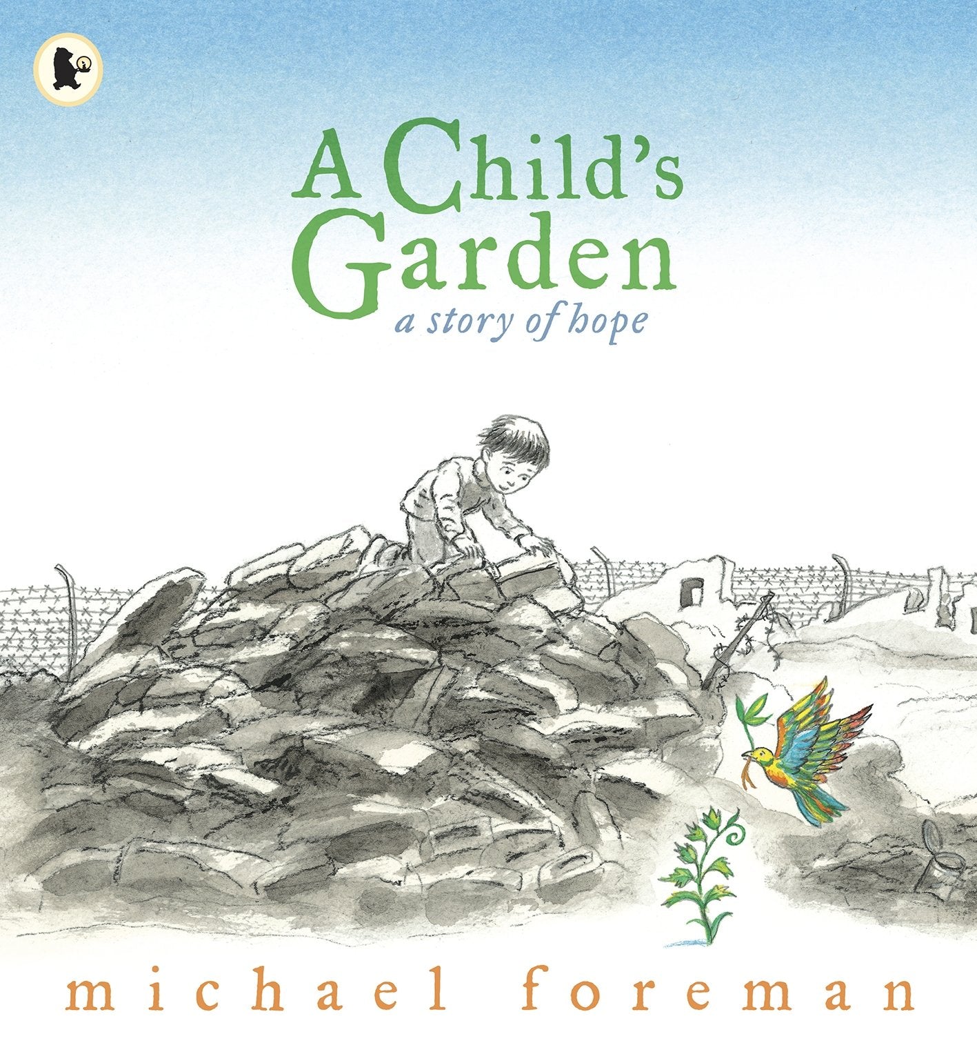 A Childs Garden: A Story of Hope