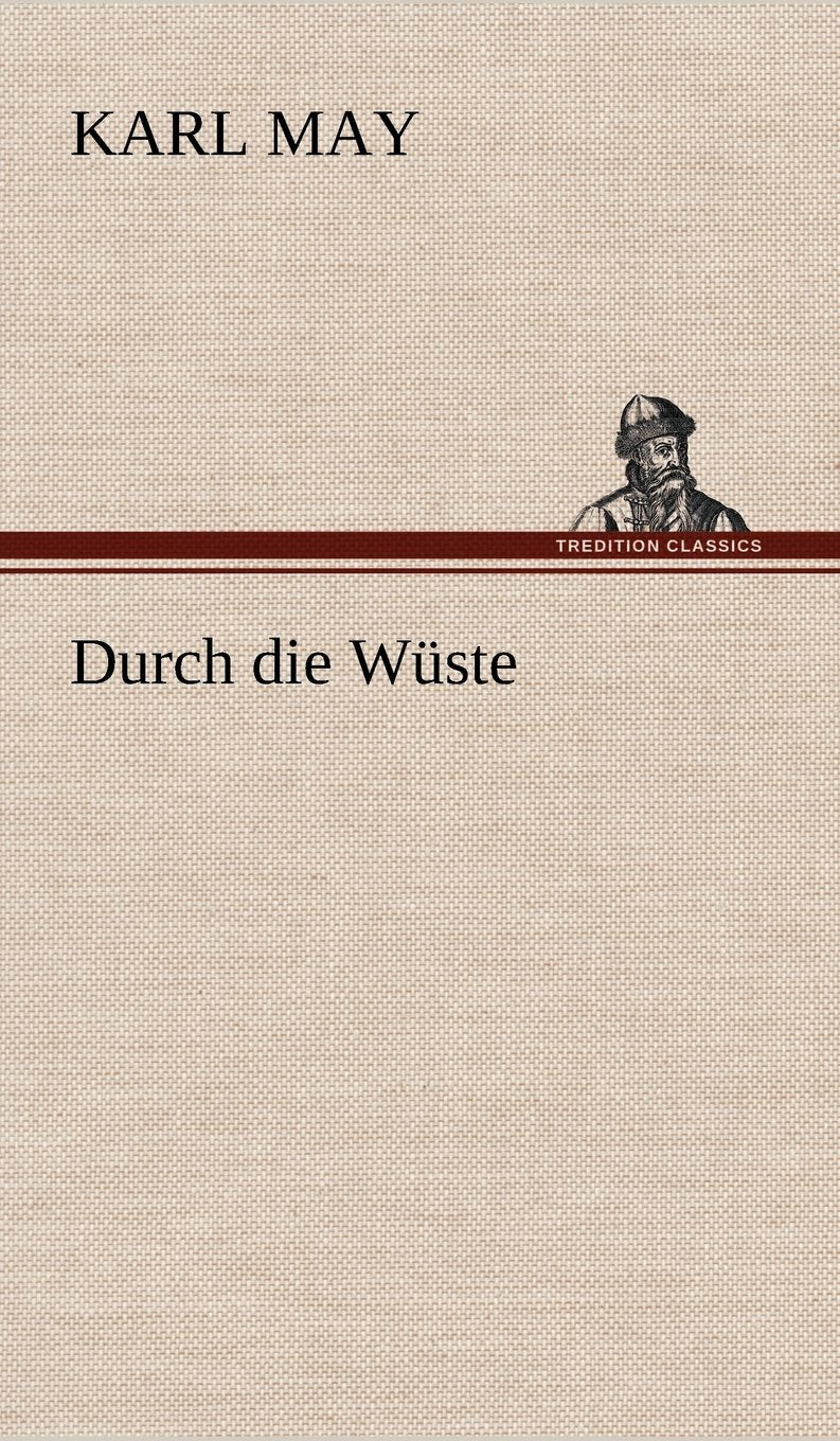 Durch Die Wuste (German Edition),Used