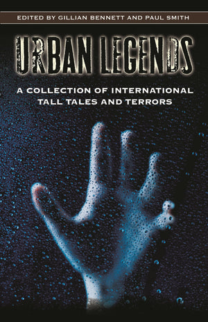 Urban Legends: A Collection of International Tall Tales and Terrors,Used