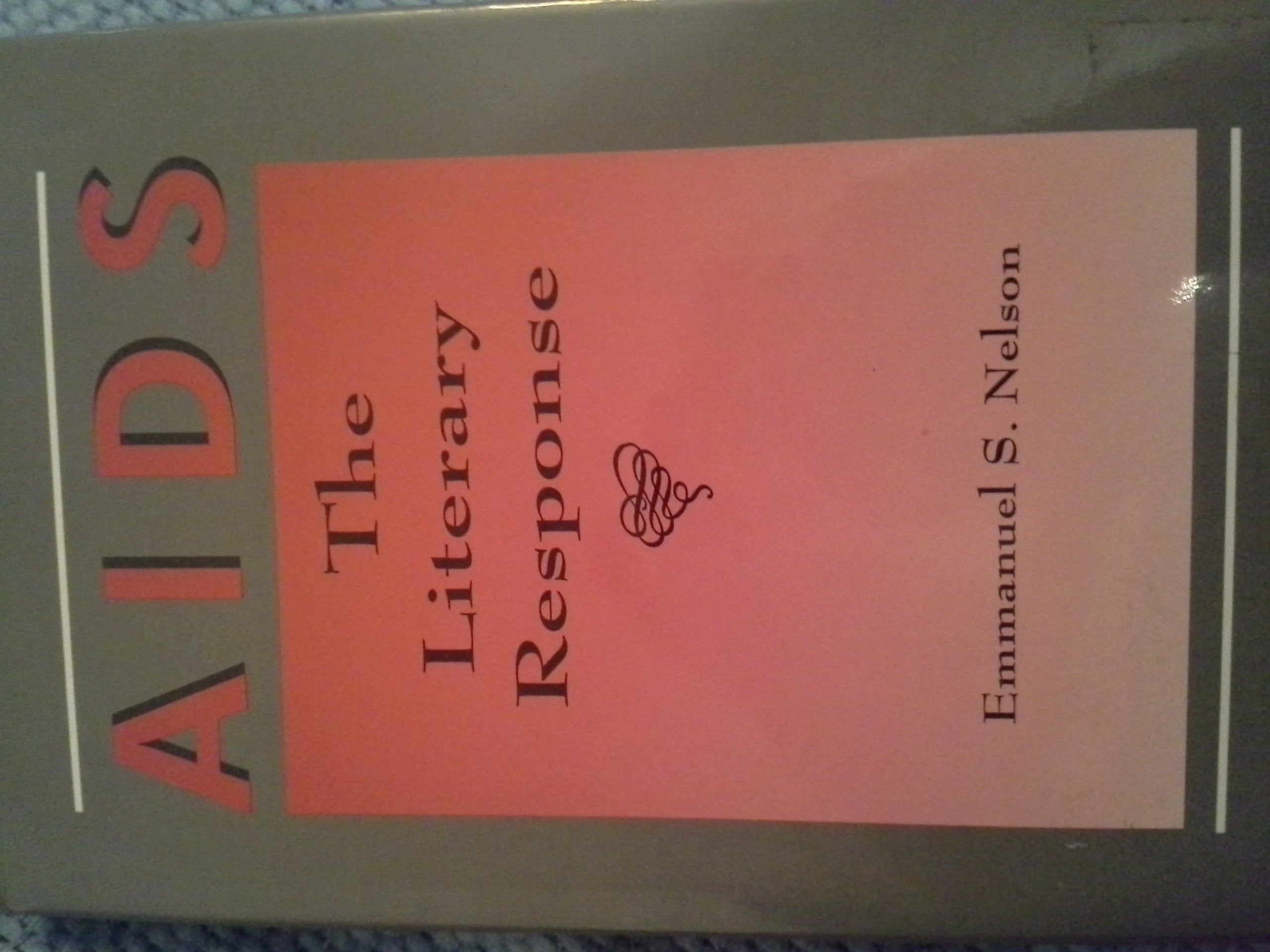 Aids: The Literary Response,Used