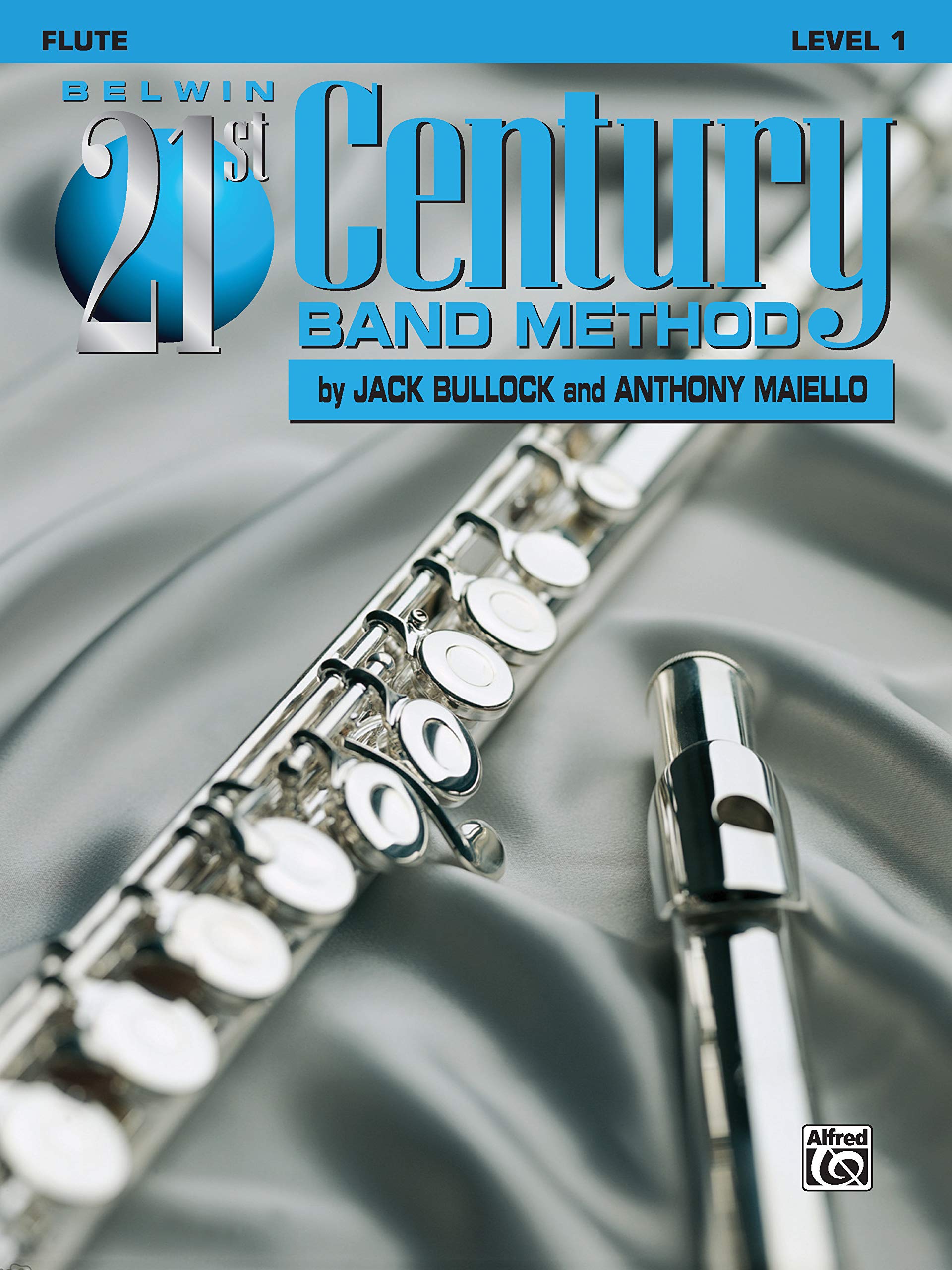 Belwin 21st Century Band Method, Level 1: Flute,Used