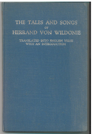 The tales and songs of Herrand von Wildonie (Studies in the Germanic languages and literatures),Used