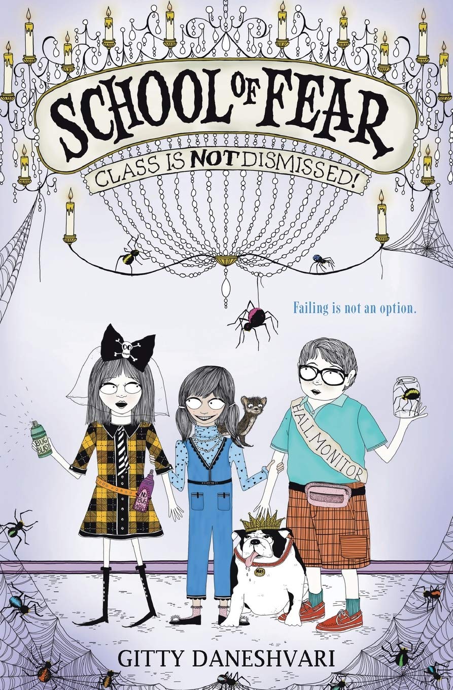 School of Fear: Class Is Not Dismissed! (School of Fear, 2),Used