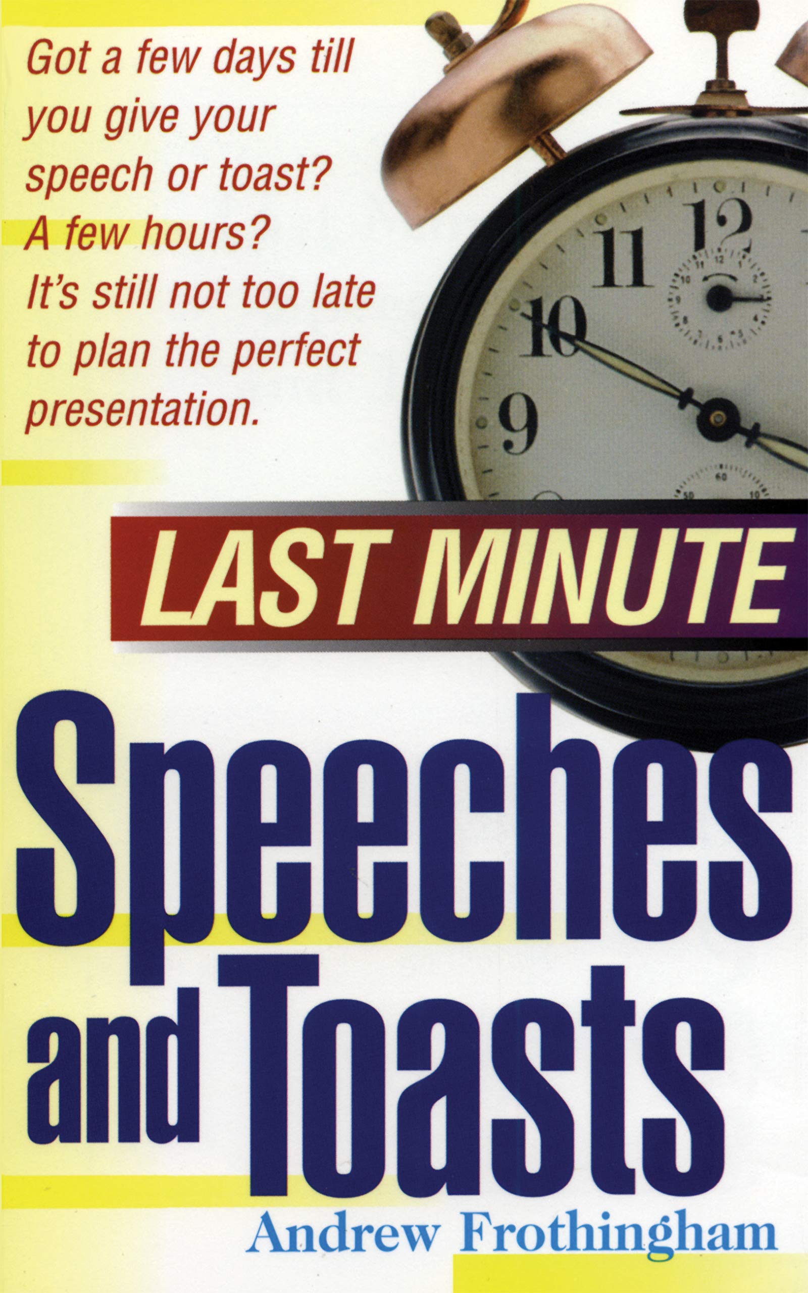 Last Minute Speeches and Toasts,Used