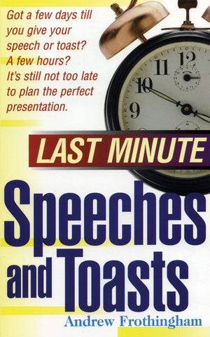 Last Minute Speeches and Toasts,Used