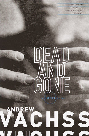 Dead and Gone: A Burke Novel,Used
