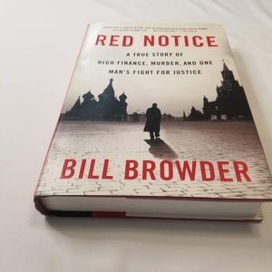 Red Notice: A True Story Of High Finance, Murder, And One Man'S Fight For Justice,New