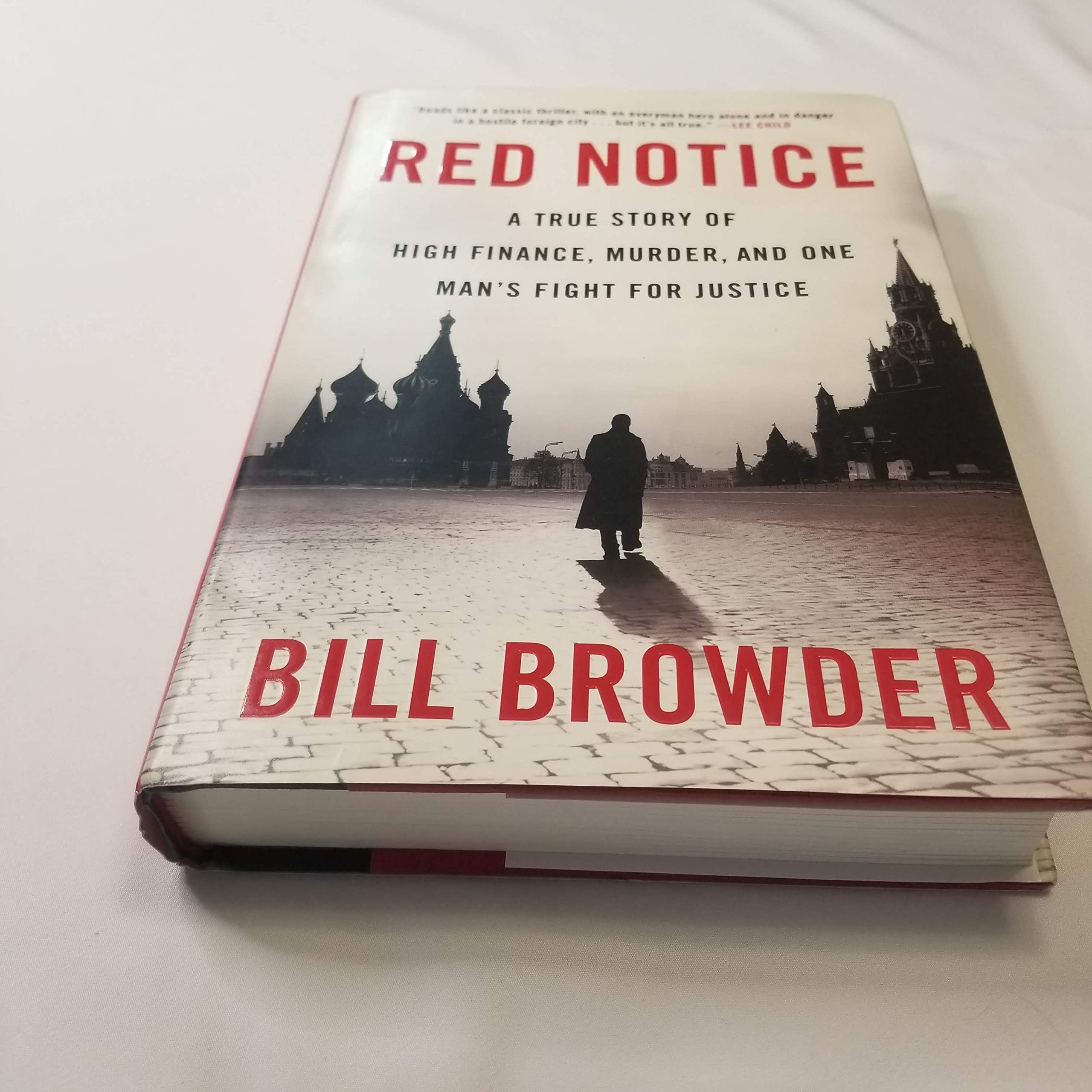 Red Notice: A True Story Of High Finance, Murder, And One Man'S Fight For Justice-used