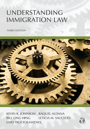 Understanding Immigration Law (Carolina Academic Press Understanding),Used