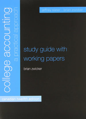 Study Guide and Working Papers for College Accounting, Twelfth Canadian Edition (12th Edition),Used