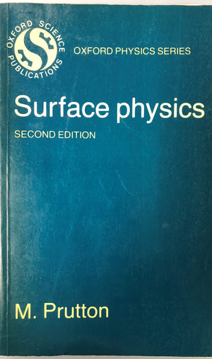 Surface Physics (Oxford Physics Series),Used