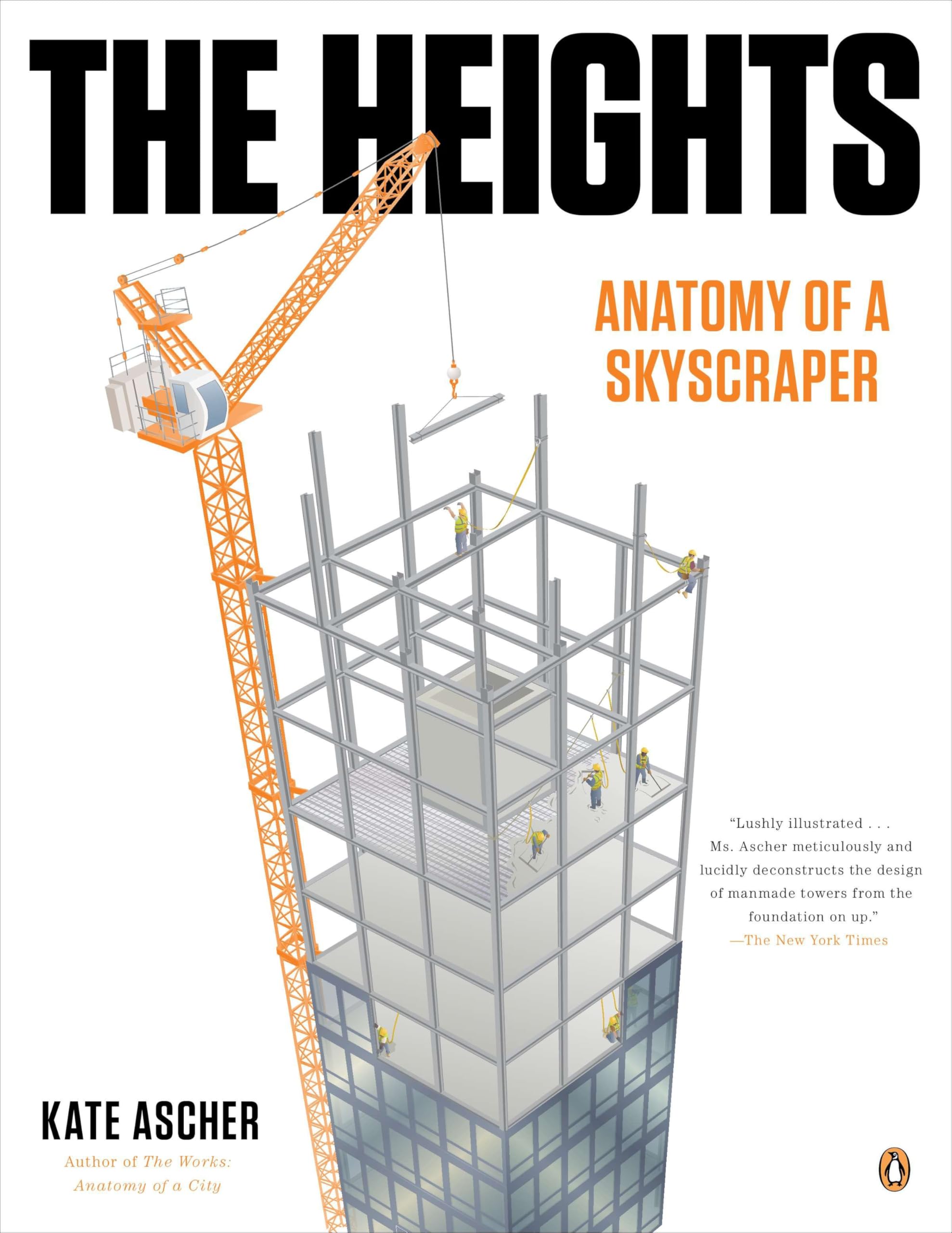 The Heights: Anatomy of a Skyscraper,Used