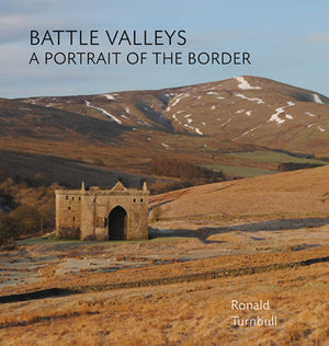 Battle Valleys: A Portrait of the Border,Used