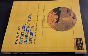 Guide to Strategic Infrastructure Security,Used