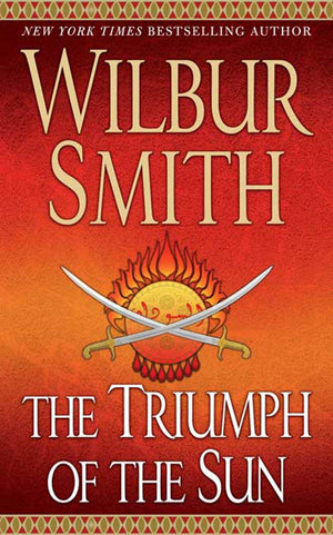 The Triumph of the Sun: A Novel (Courtney Family Adventures),Used