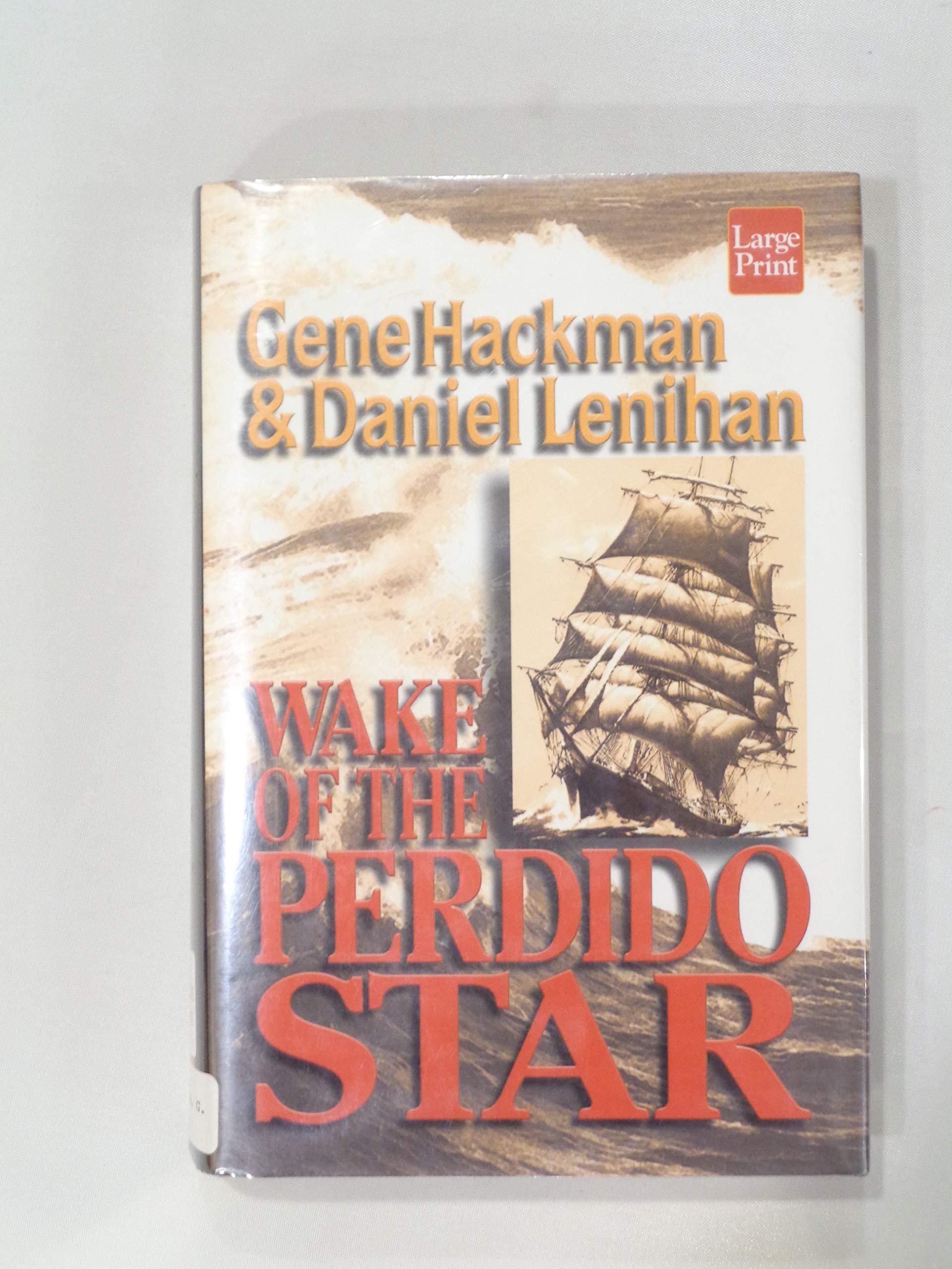 Wake of the Perdido Star (Wheeler Large Print Compass Series),Used