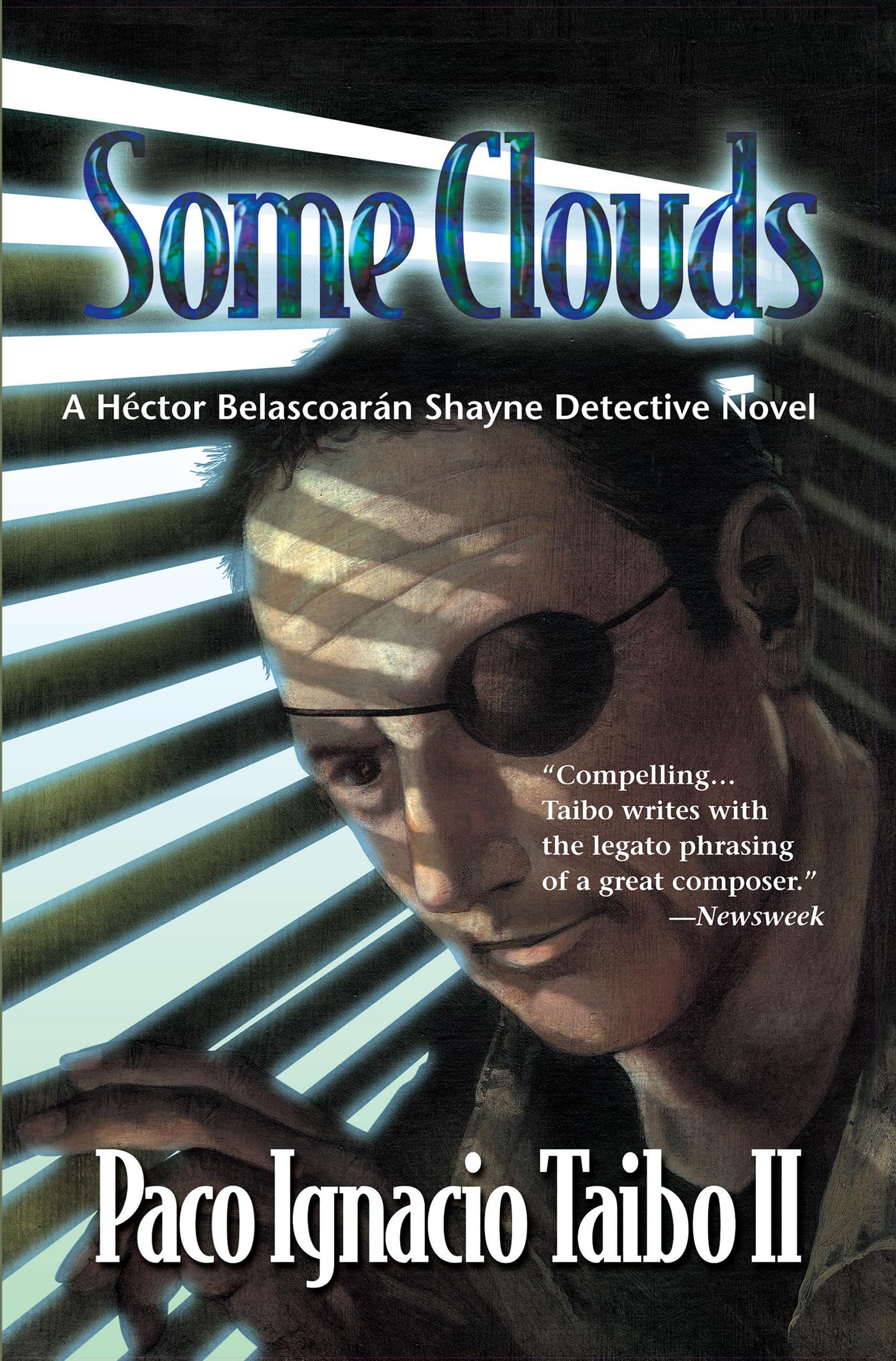 Some Clouds: A Hctor Belascoarn Shayne Detective Novel (Hector Belascoaran Shayne Detective Novels),Used