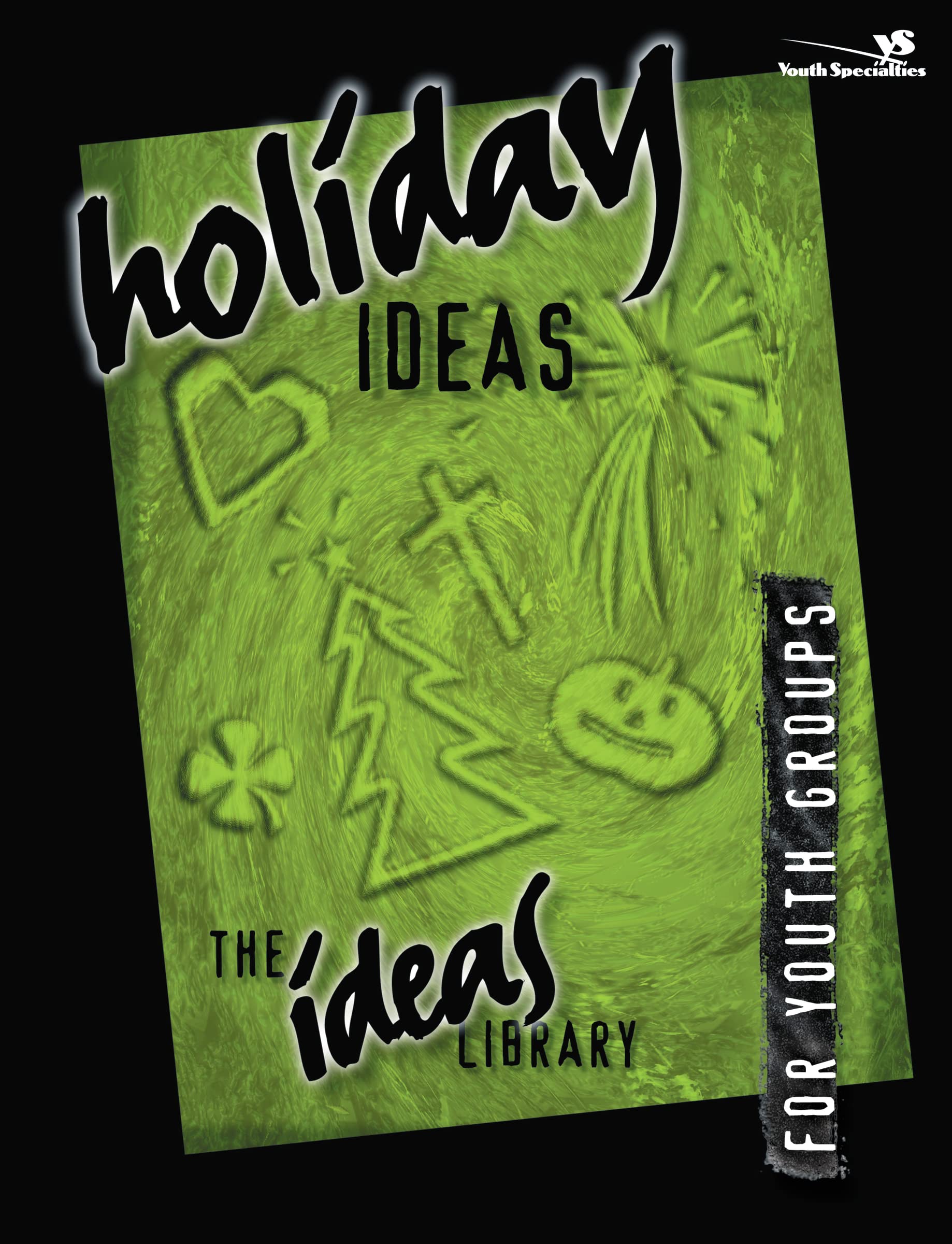 Holiday Ideas for Youth Groups,Used
