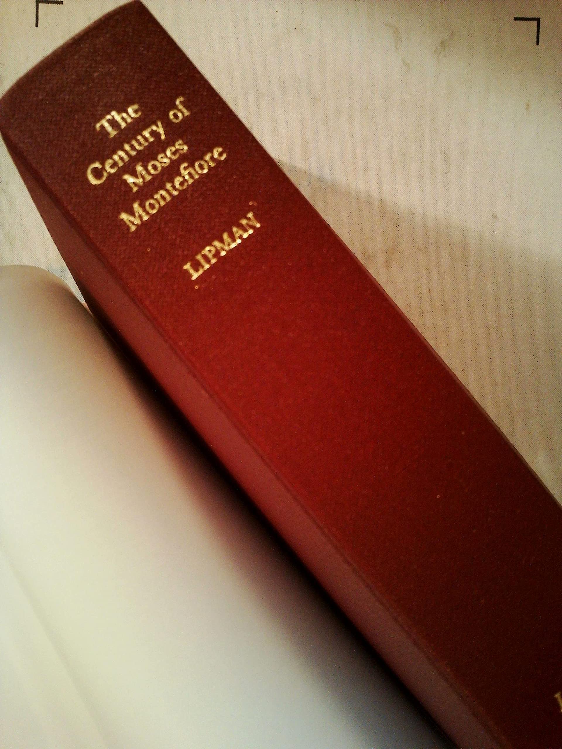 The Century of Moses Montefiore (The Littman Library of Jewish Civilization),Used