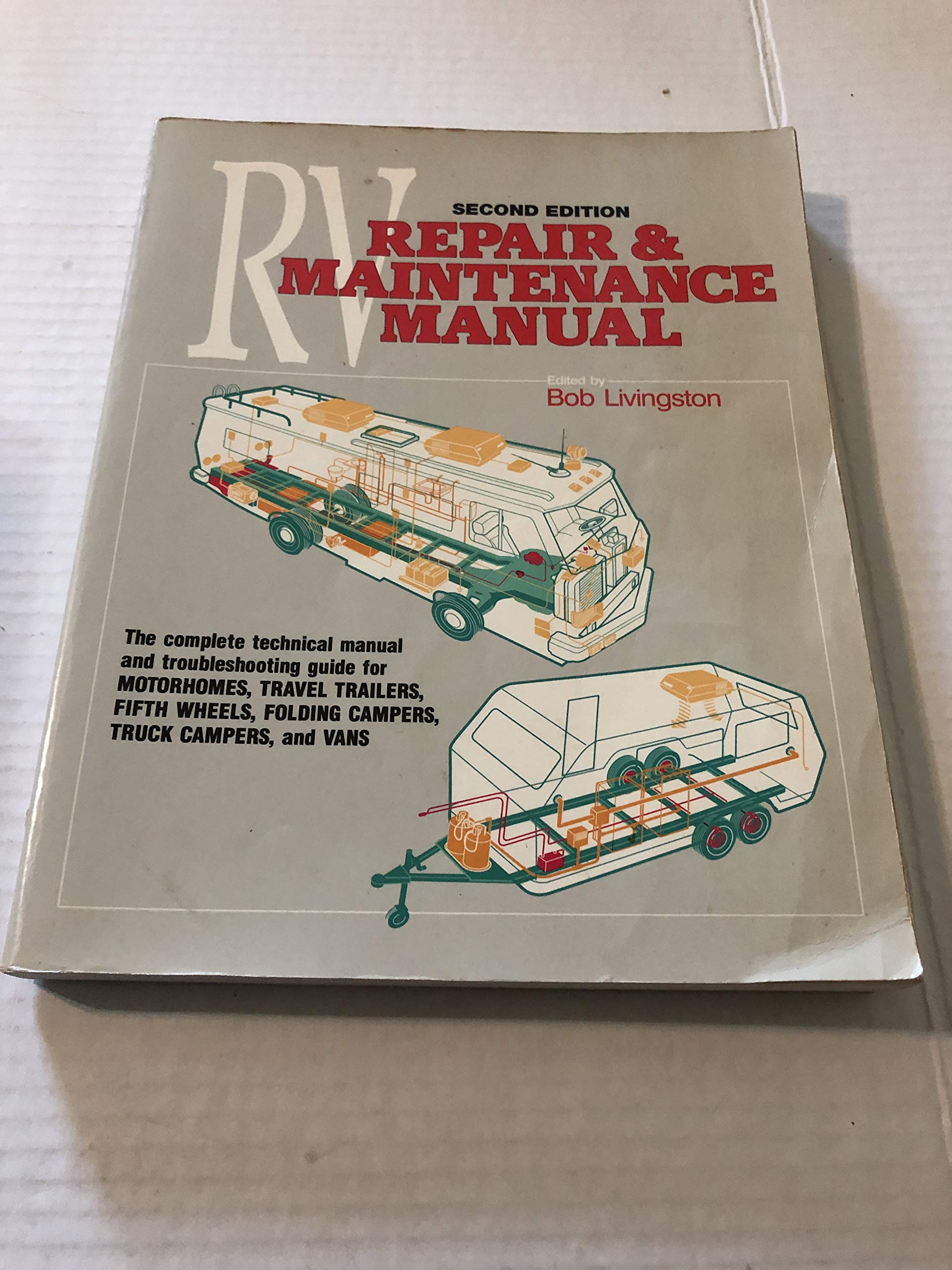 Trailer Life's RV Repair and Maintenance Manual,New
