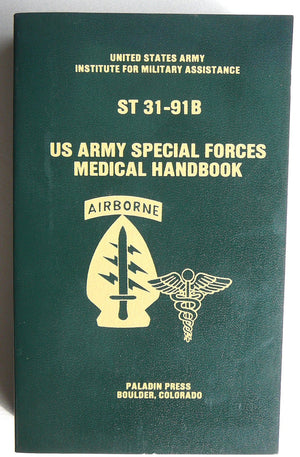 U.S. Army Special Forces Medical Handbook