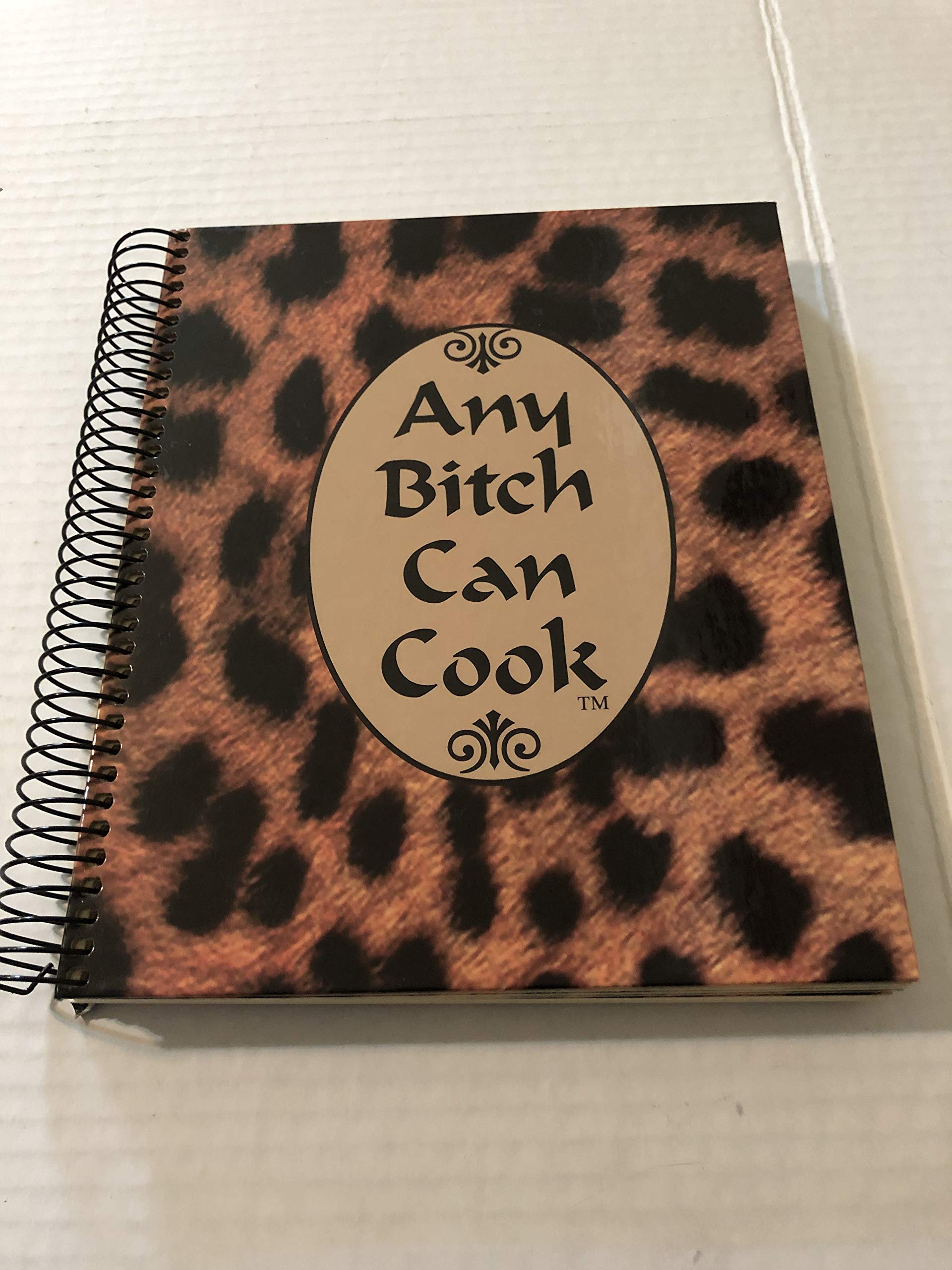 Any Bitch Can Cook,New