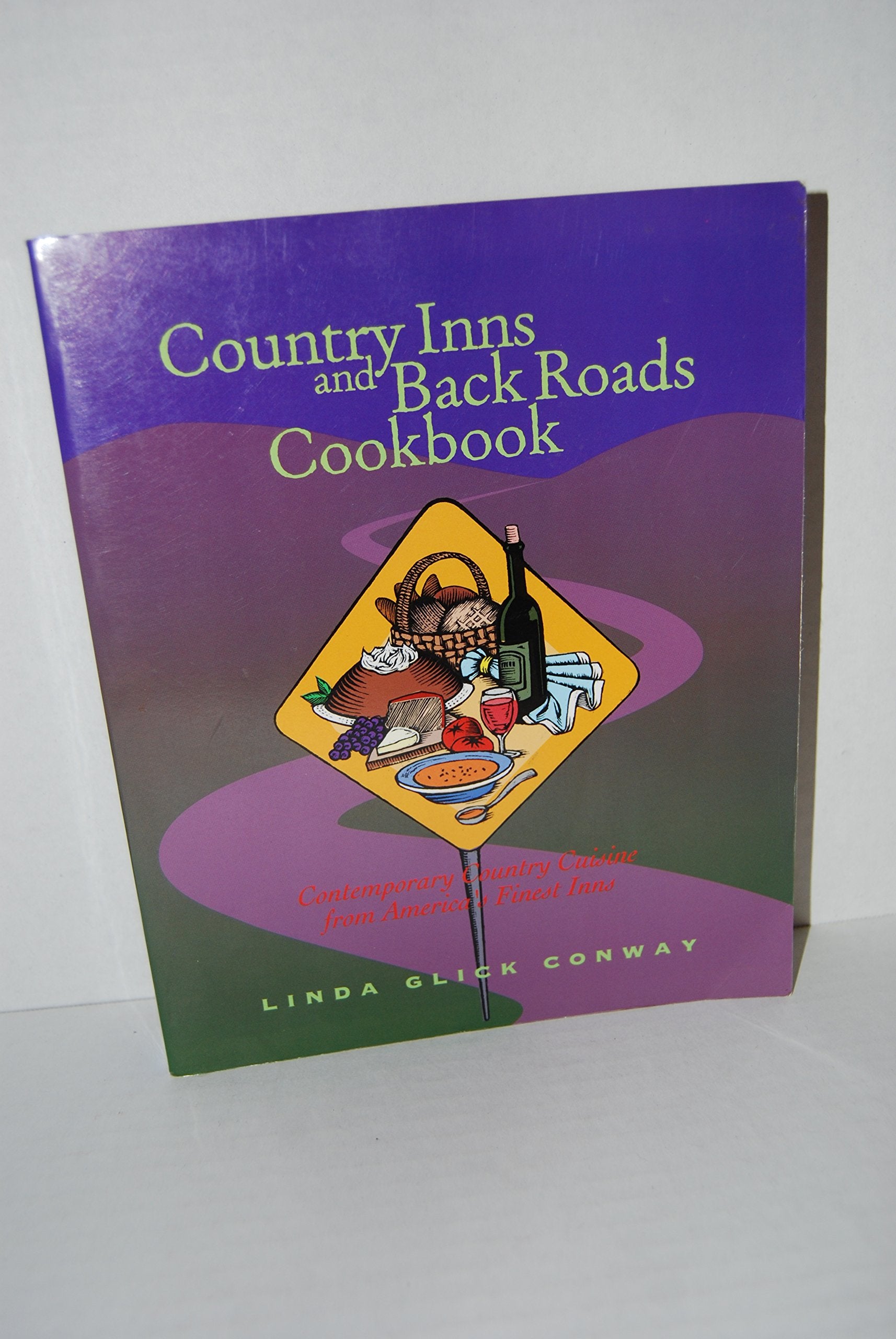 Country Inns and Back Roads Cookbook,Used