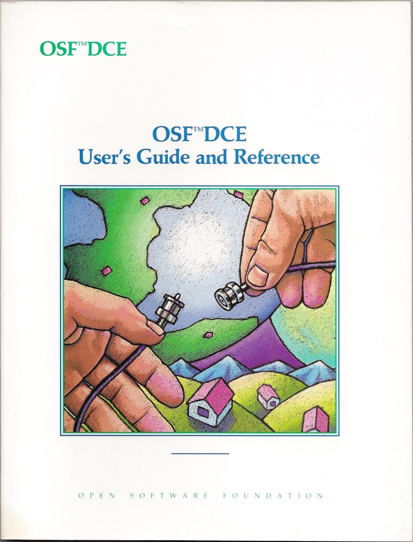 Osf Dce User's Guide and Reference: Revision 1.0,Used