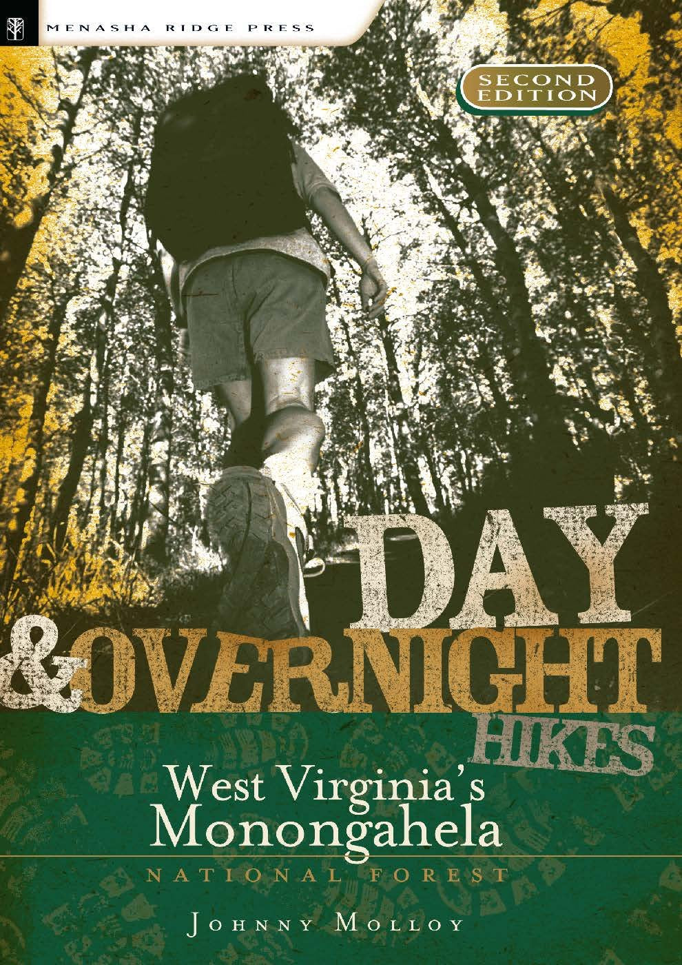 Day and Overnight Hikes: West Virginia's Monongahela National Forest,Used