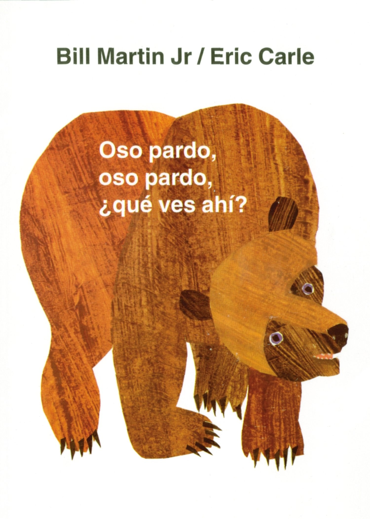Oso pardo, oso pardo, ?qu? ves ah??: / Brown Bear, Brown Bear, What Do You See? (Spanish edition) (Brown Bear and Friends),Used