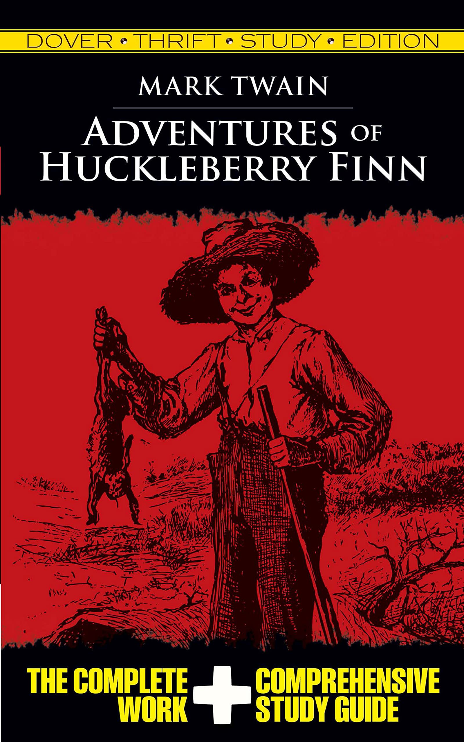 Adventures of Huckleberry Finn (Dover Thrift Study Edition),Used