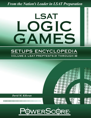 The PowerScore LSAT Logic Games Setups Encyclopedia, Volume 2 (Powerscore Test Preparation),Used