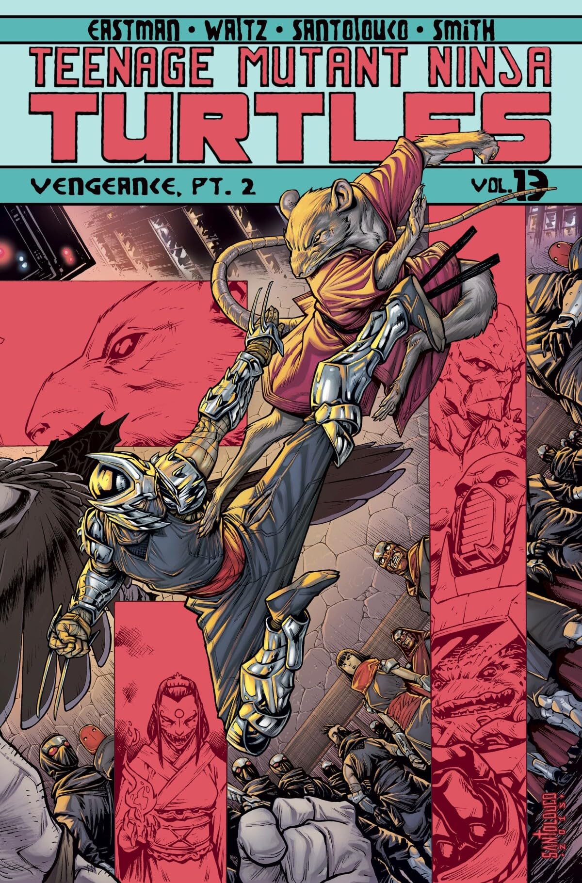 Teenage Mutant Ninja Turtles Volume 13: Vengeance Part 2 (Teenage Mutant Ninja Turtles Ongoing Tp)