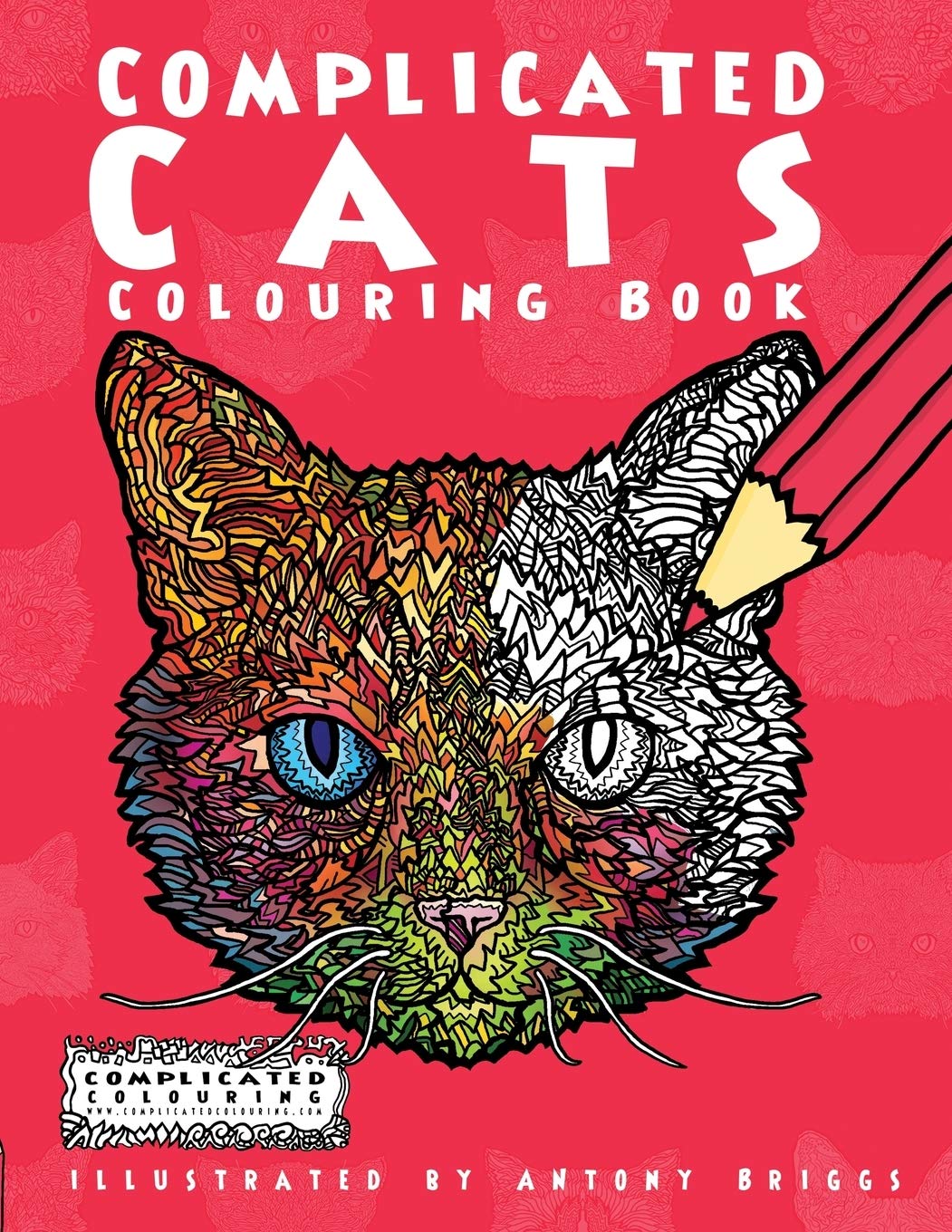 Complicated Cats: Colouring Book (Complicated Colouring),Used
