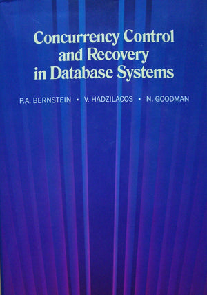 Concurrency Control and Recovery in Database Systems,Used