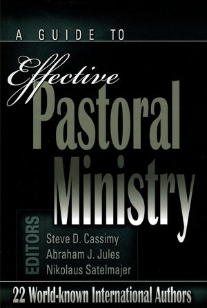 A Guide To Effective Pastoral Ministry,Used