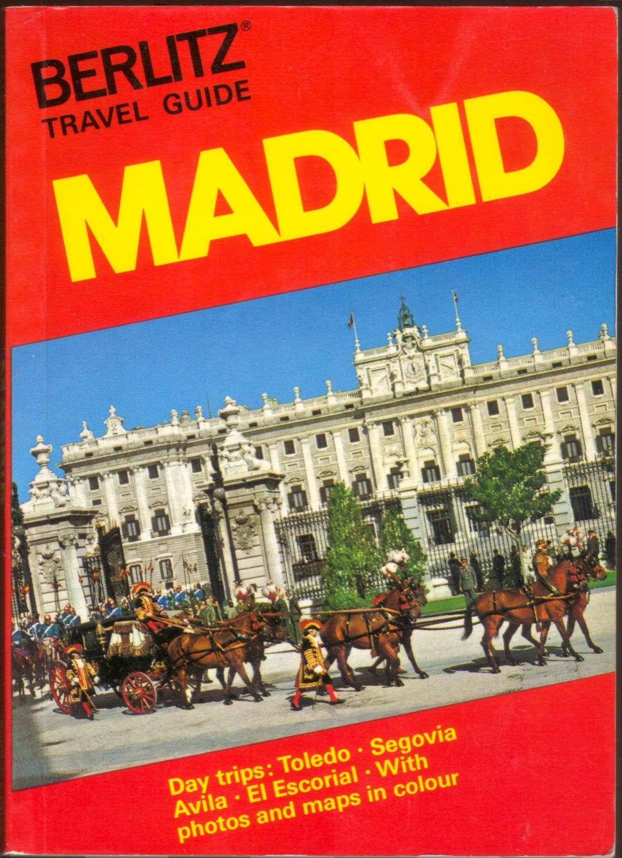 Berlitz 1989/1990 Travel Guide Madrid (Berlitz Pocket Guides),Used