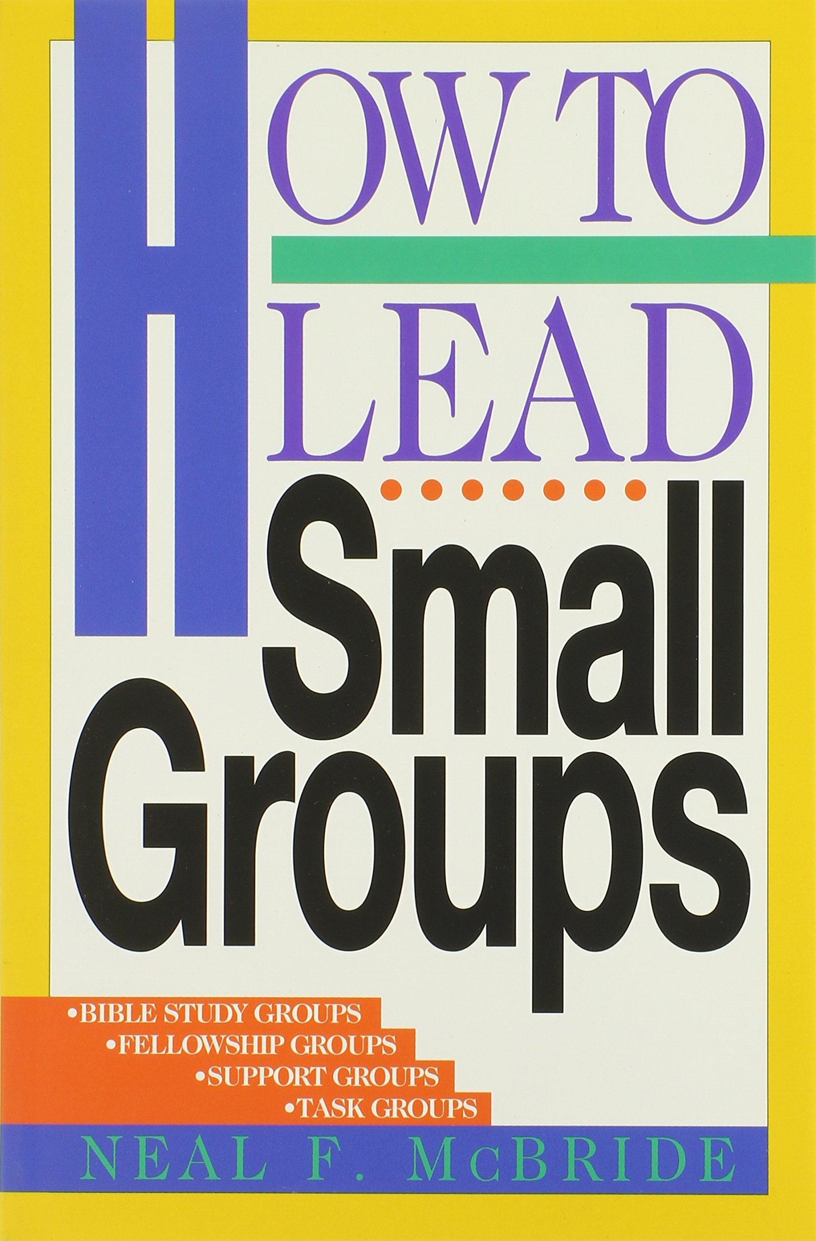 How to Lead Small Groups,Used