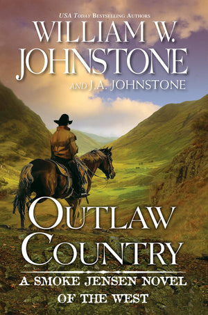 Outlaw Country (A Smoke Jensen Novel Of The West)-used