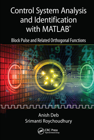 Control System Analysis and Identification with MATLAB: Block Pulse and Related Orthogonal Functions,Used