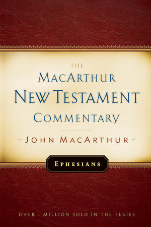 Ephesians MacArthur New Testament Commentary (Volume 20) (MacArthur New Testament Commentary Series),Used