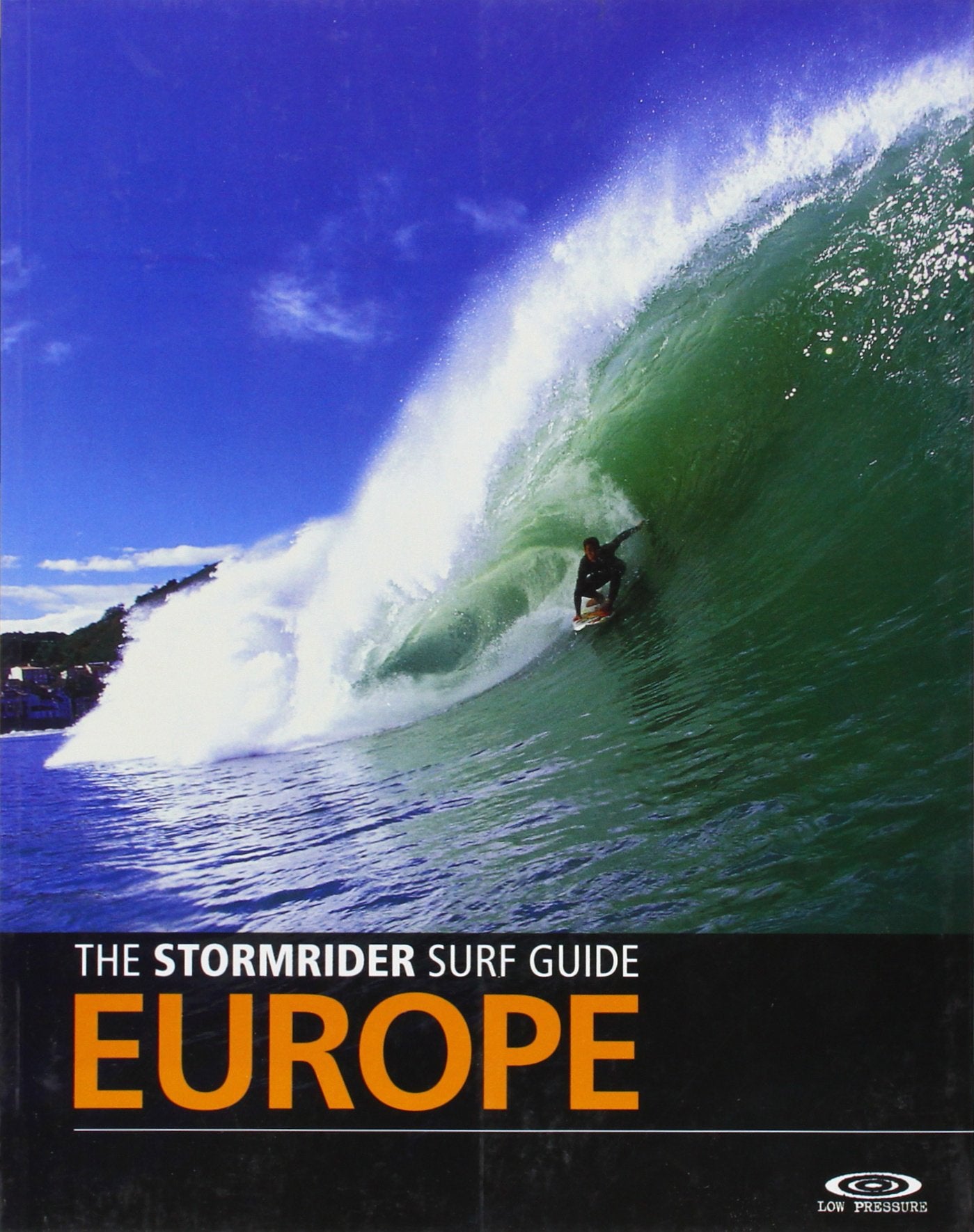 The Stormrider Surf Guide Europe (Worlds Best Surfing) (English and French Edition),Used