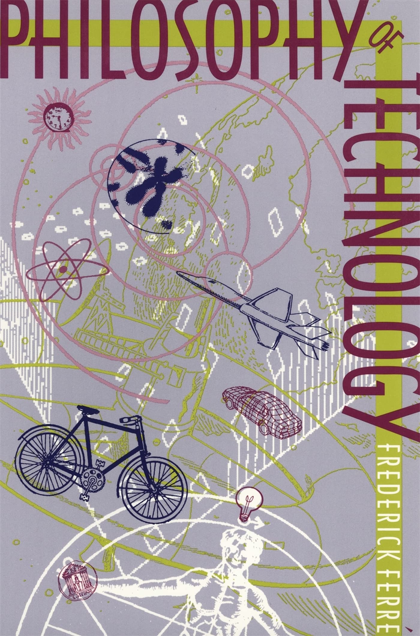Philosophy Of Technology,New